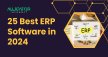 25 Best ERP Software in 2024 (Free Options Included)