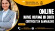 Online Name Change in Birth Certificate in Bangalore | Easy Process Guide