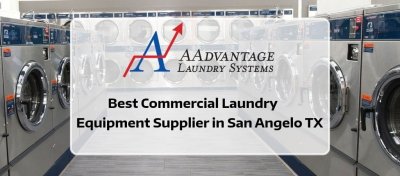 Best Commercial Laundry Equipment Supplier In San Angelo TX