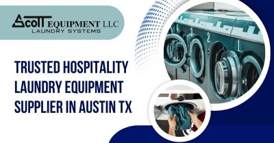 Trusted Hospitality Laundry Equipment Supplier In Austin TX