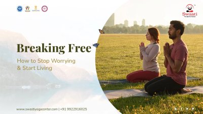 Breaking Free: How to Stop Worrying and Start Living