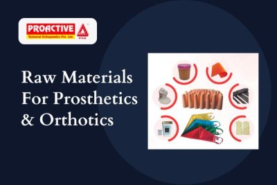 Prosthetics & Orthotics Raw Material Manufacturer in India